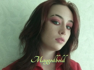 Maygodbold