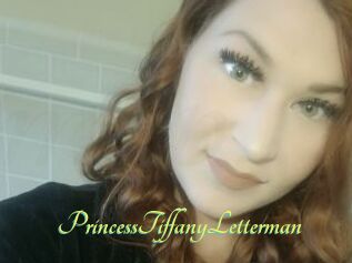 PrincessTiffanyLetterman