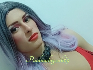 Paulinabigcock69