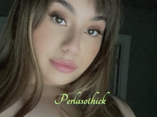 Perlasothick