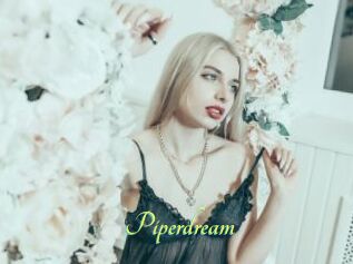 Piperdream