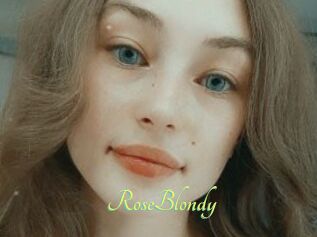 RoseBlondy