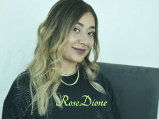 RoseDione