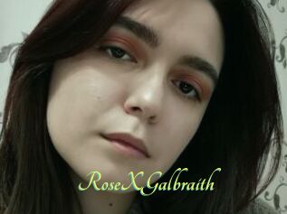 RoseXGalbraith