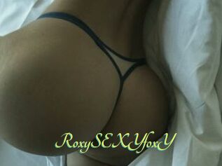 RoxySEXYfoxY