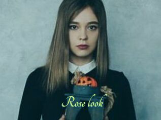 Rose_look