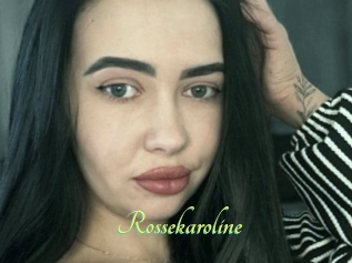 Rossekaroline