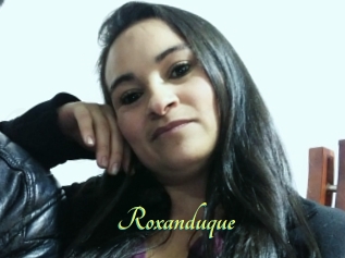 Roxanduque