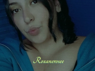 Roxanerosee