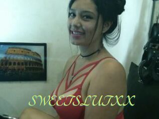 SWEETSLUTXX