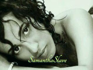 SamanthaSlave