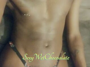 SexyWetChocoalate