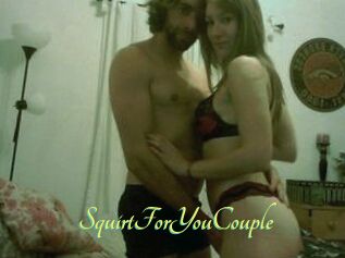 SquirtForYouCouple