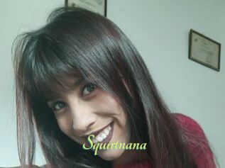 Squirtnana