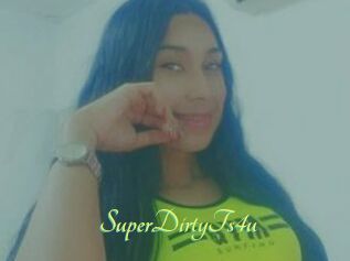 SuperDirtyTs4u