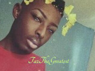 TazTheGreatest