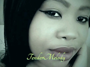 TenderMelody