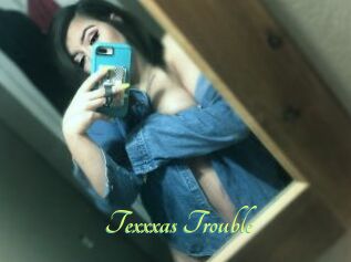 Texxxas_Trouble