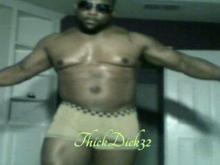 ThickDick32