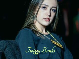 Twiggy_Banks