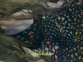 Thickchan