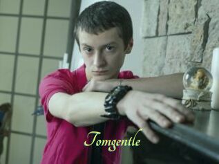 Tomgentle