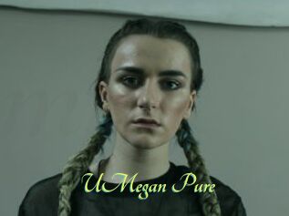 UMegan_Pure