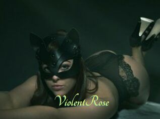 ViolentRose