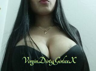 VirginDirtyGirlxxX