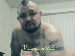 Viciousman80xxx