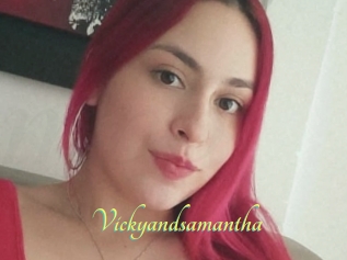 Vickyandsamantha