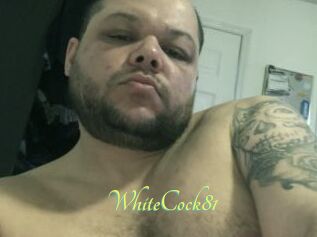 WhiteCock81