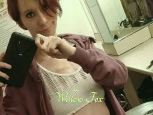 Willow_Fox