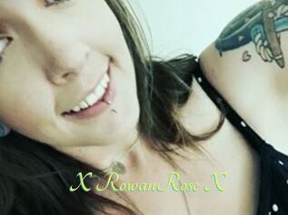 X_RowanRose_X