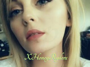 XHoneyRyderx