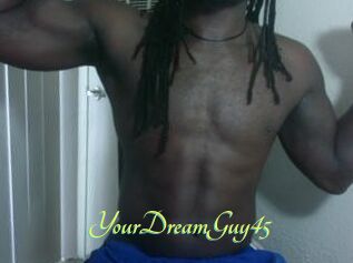 YourDreamGuy45