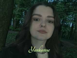 Yankarose