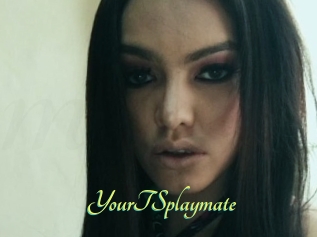 YourTSplaymate