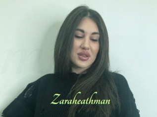 Zaraheathman